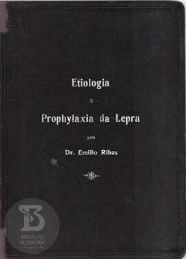 Etiologia e prophylaxia da lepra