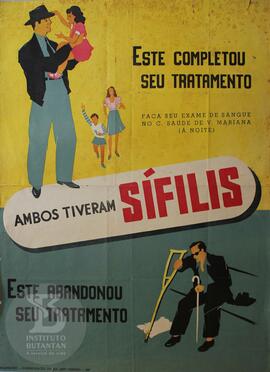 Ambos tiveram sífilis. Faça seu exame de sangue no C. de Saúde de Vila Mariana
