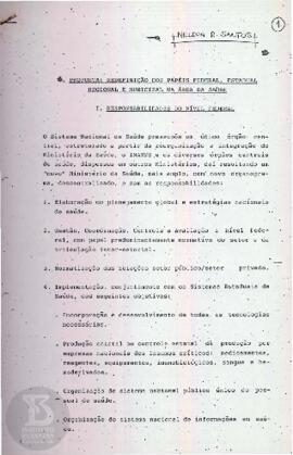 Proposta: Redefinição dos papéis federal, estadual regional e municipal na área da saúde