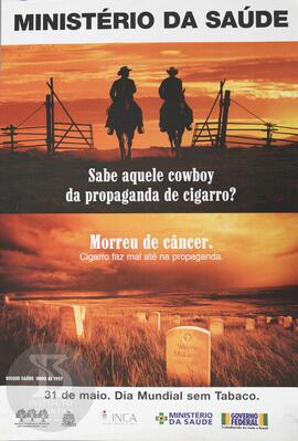Sabe aquele cowboy da propaganda de cigarro?
