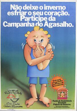 Não deixe o inverno esfriar o seu coração. Participe da campanha do agasalho