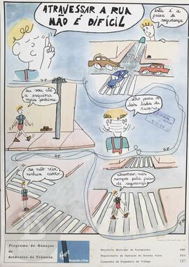 Atravessar a rua não é difícil