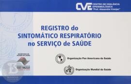 Registro do sintomático respiratório no serviço de saúde