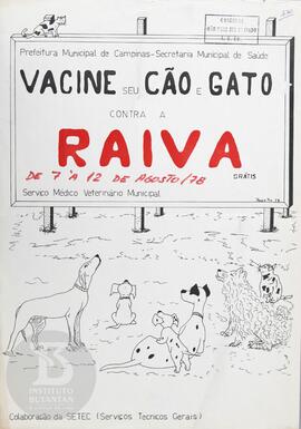 Vacine seu cão e gato contra a raiva de 7 a 12 de agosto/78