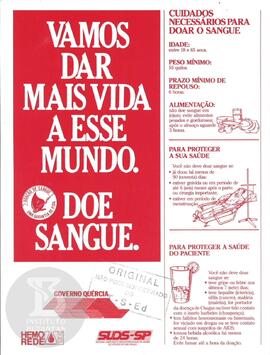 Vamos dar mais vida a esse mundo. Doe sangue