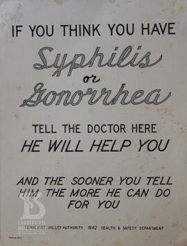 If you think you have syphilis or gonorrhea tell the doctor here he will help you