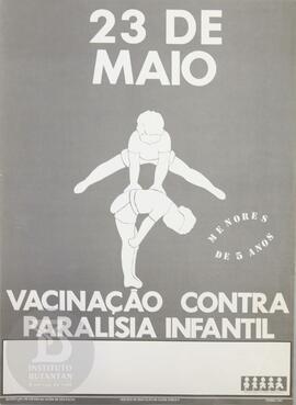 23 de maio, vacinação contra paralisia infantil