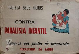 Proteja seus filhos contra Paralisia Infantil