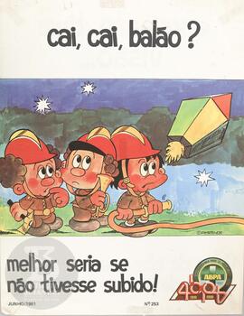 Cai, cai, balão? Melhor seria se não tivesse subido!