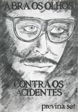 Abra os olhos contra os acidentes. Previna-se!